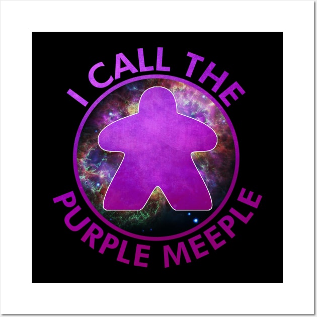 I Call the Purple Meeple Wall Art by GorsskyVlogs